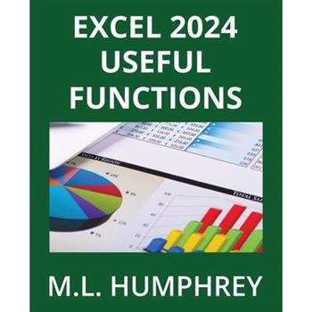 Excel 2024 Useful Functions
