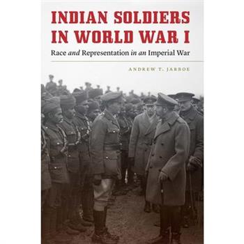 Indian Soldiers in World War I