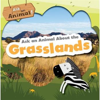 Ask an Animal about the Grasslands