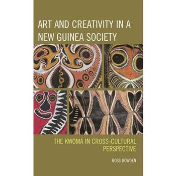 Art and Creativity in a New Guinea Society