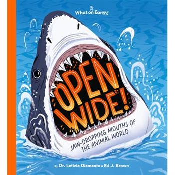 Open Wide!