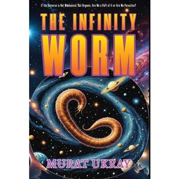 The Infinity Worm