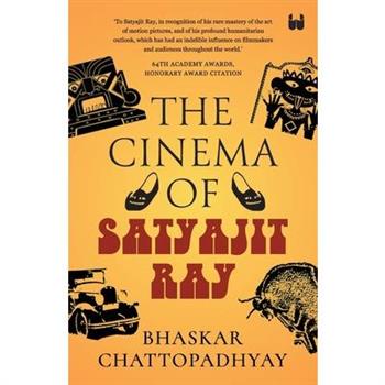 The Cinema of Satyajit Ray