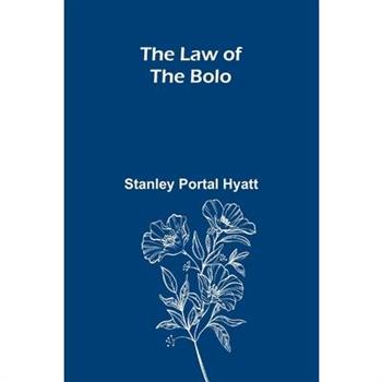 The Law of the Bolo