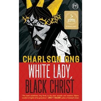 White Lady, Black Christ