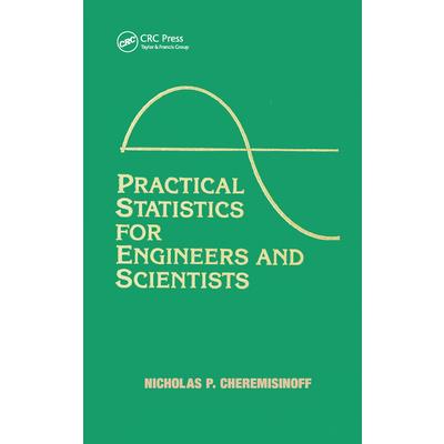 Practical Statistics for Engineers and Scientists