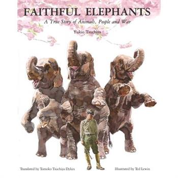 Faithful Elephants