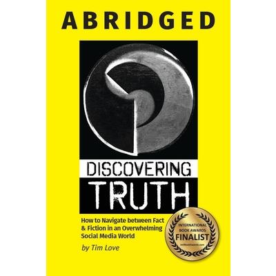 Discovering Truth Abridged