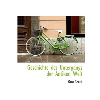 Geschichte Des Untergangs Der Antiken Welt