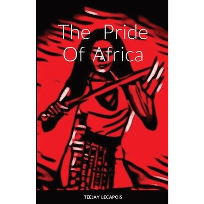 The Pride Of Africa
