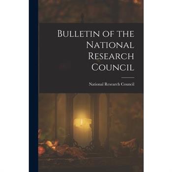 Bulletin of the National Research Council