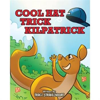 Cool Hat Trick Kilpatrick