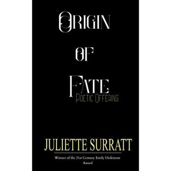 Origin of Fate