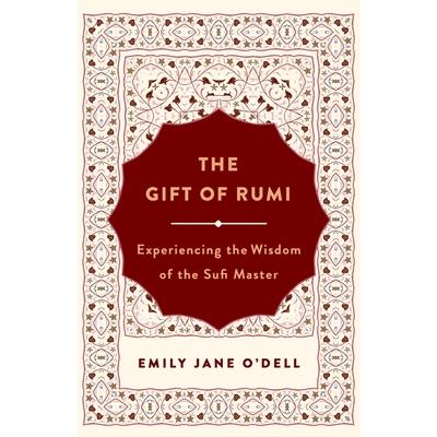 The Gift of Rumi