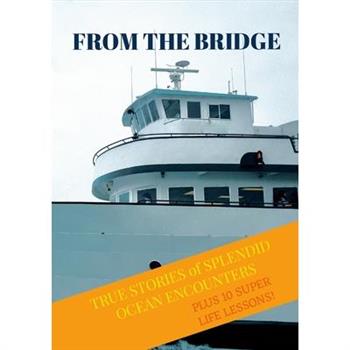 From The Bridge