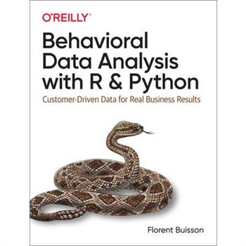 Behavioral Data Analysis with R and Python