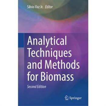 Analytical Techniques and Methods for Biomass