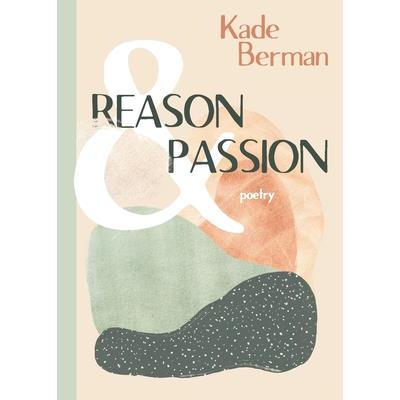 Reason and Passion