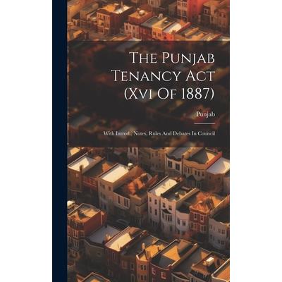 The Punjab Tenancy Act (xvi Of 1887)