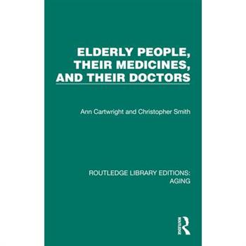 Elderly People, Their Medicines, and Their Doctors