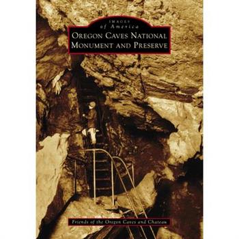 Oregon Caves National Monument and Preserve