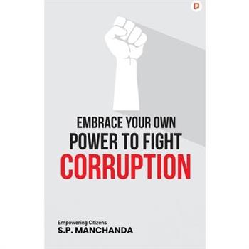 Embrace Your Own Power to Fight Corruption