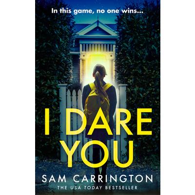 I Dare You
