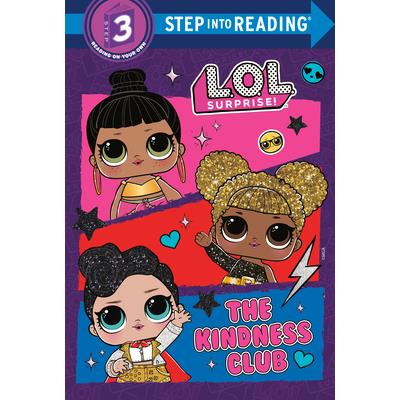 The Kindness Club (L.O.L. Surprise)