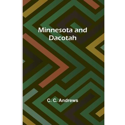 Minnesota and Dacotah