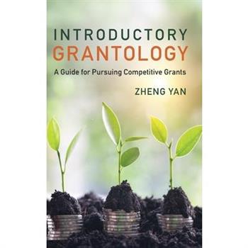 Introductory Grantology