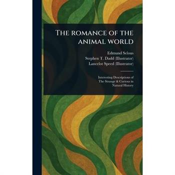 The Romance of the Animal World