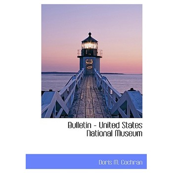 Bulletin - United States National Museum