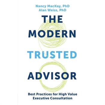 The Modern Trusted Advisor