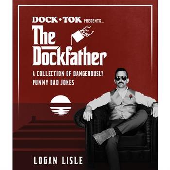 Dock Tok Presents...the Dockfather