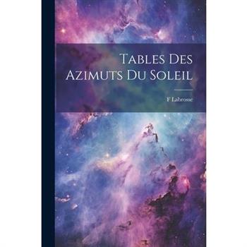 Tables Des Azimuts Du Soleil