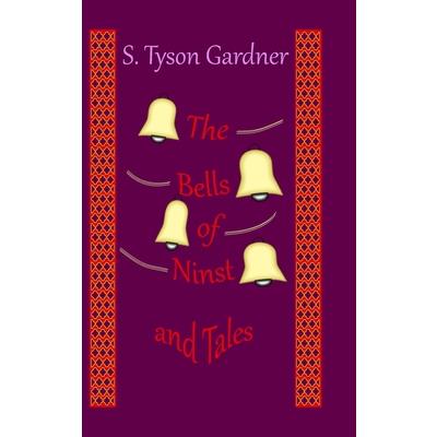 The Bells of Ninst and Tales