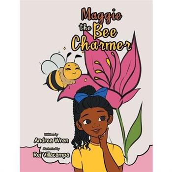 Maggie the Bee Charmer