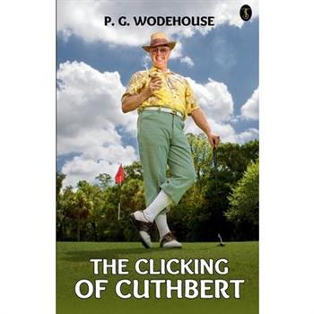 The Clicking Of Cuthbert