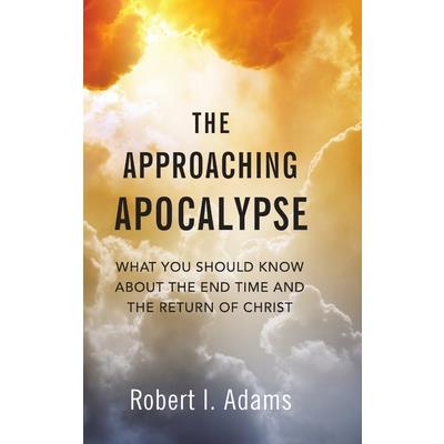 The Approaching Apocalypse