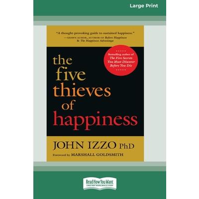 The Five Thieves of Happiness [16 Pt Large Print Edition]