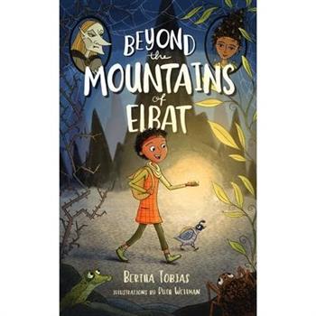 Beyond the Mountains of Elbat