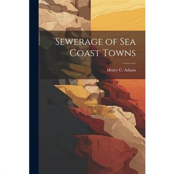 Sewerage of Sea Coast Towns
