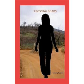 Crossing Roads