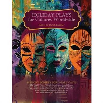 Holiday Plays for Cultures Worldwide