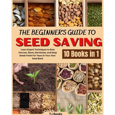 The Beginner's Guide to Seed Saving