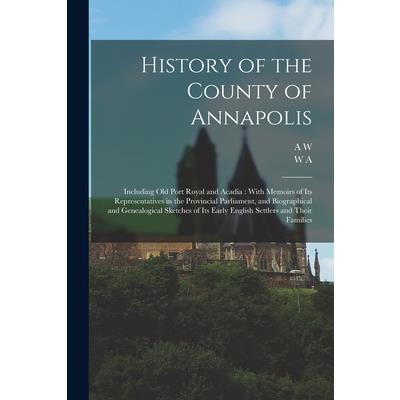 History of the County of Annapolis