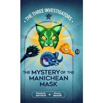 The Mystery of the Manichean Mask