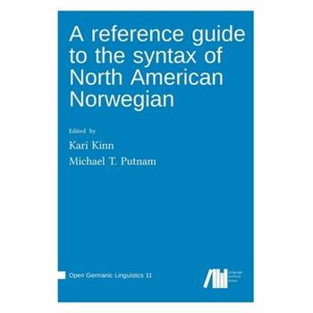 A reference guide to the syntax of North American Norwegian