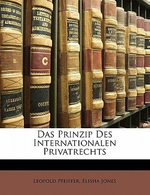 Das Prinzip Des Internationalen Privatrechts