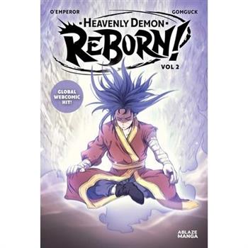 Heavenly Demon Reborn! Vol 2